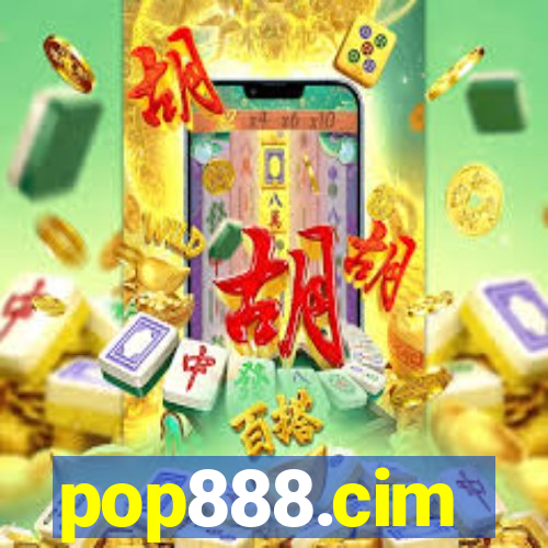 pop888.cim