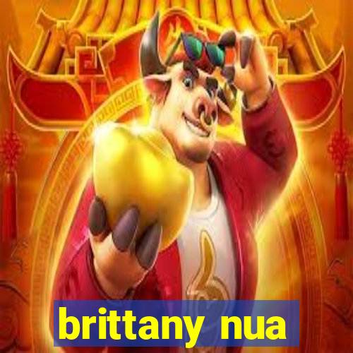 brittany nua