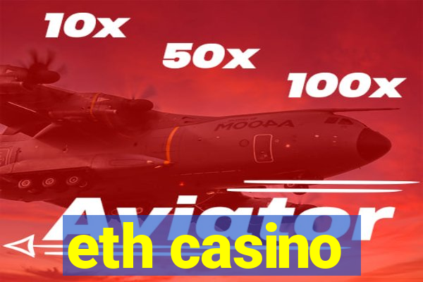 eth casino