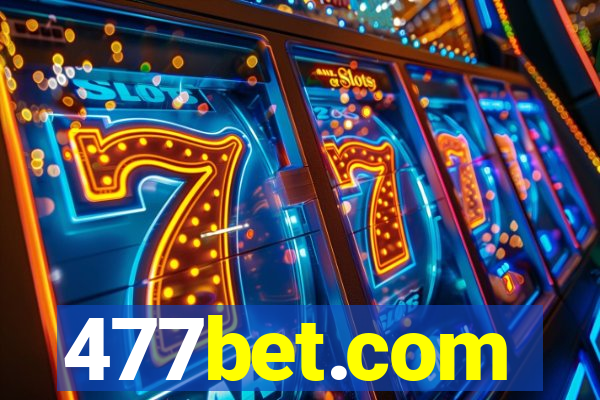 477bet.com