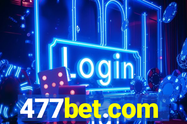 477bet.com