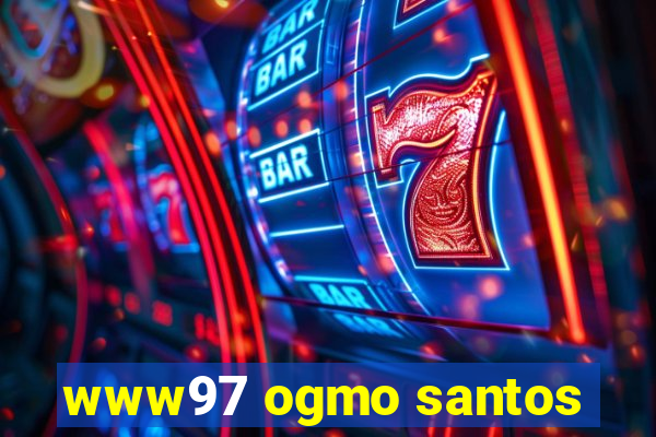 www97 ogmo santos