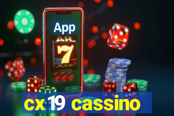 cx19 cassino