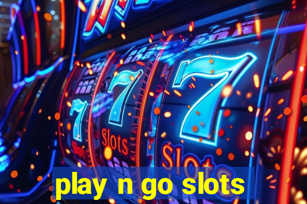 play n go slots