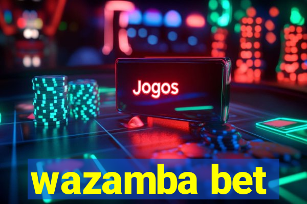 wazamba bet