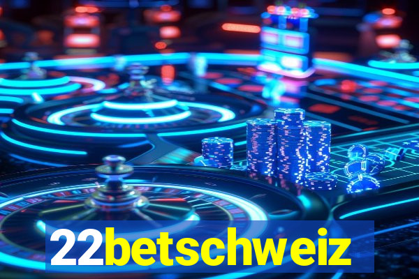 22betschweiz