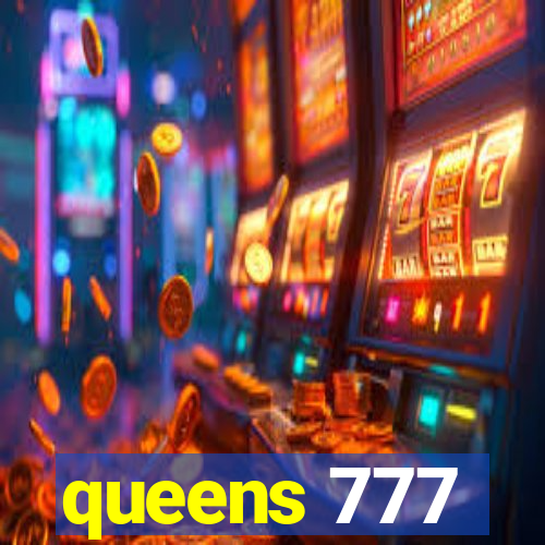 queens 777