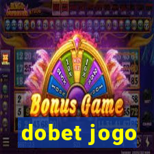 dobet jogo