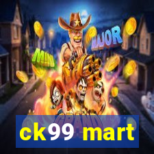 ck99 mart