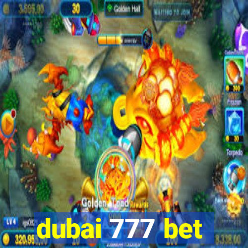 dubai 777 bet