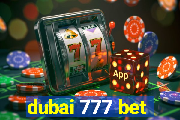 dubai 777 bet