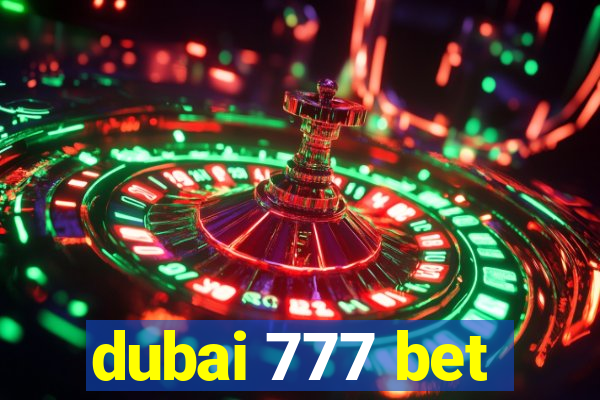 dubai 777 bet