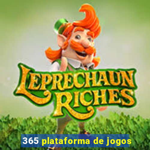 365 plataforma de jogos