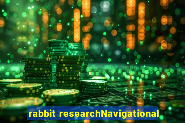 rabbit researchNavigational