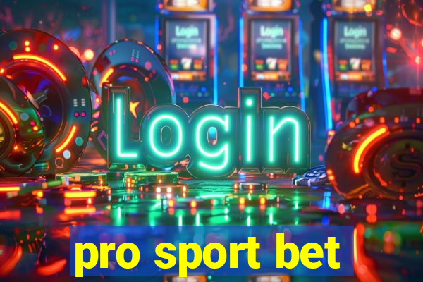 pro sport bet