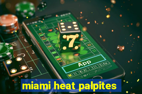 miami heat palpites