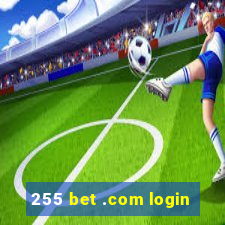 255 bet .com login