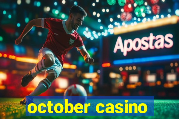 october casino