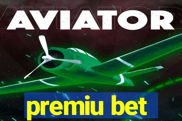 premiu bet