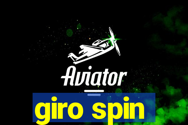 giro spin