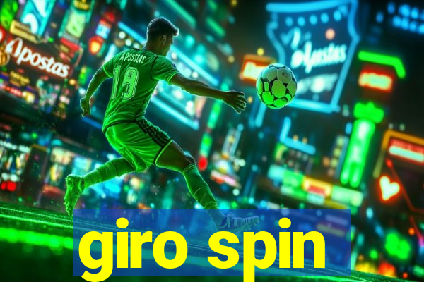 giro spin