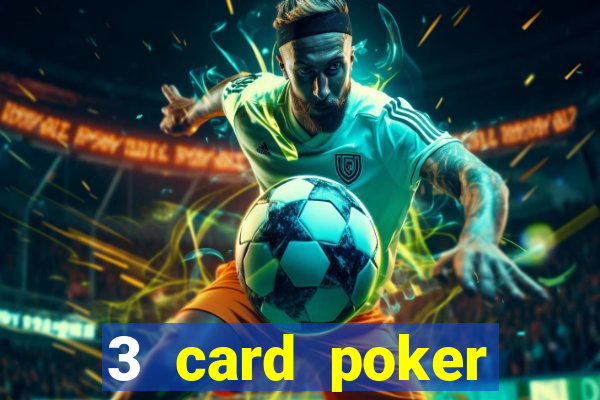 3 card poker online casino