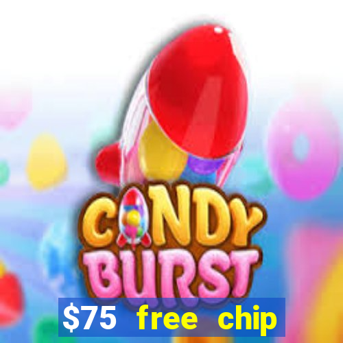 $75 free chip funclub casino