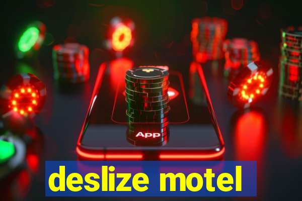 deslize motel