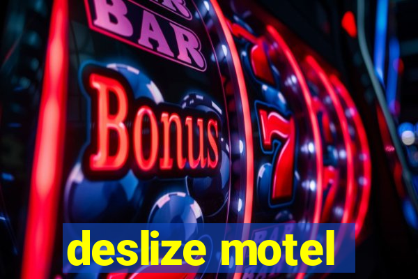 deslize motel