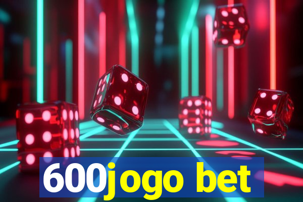 600jogo bet