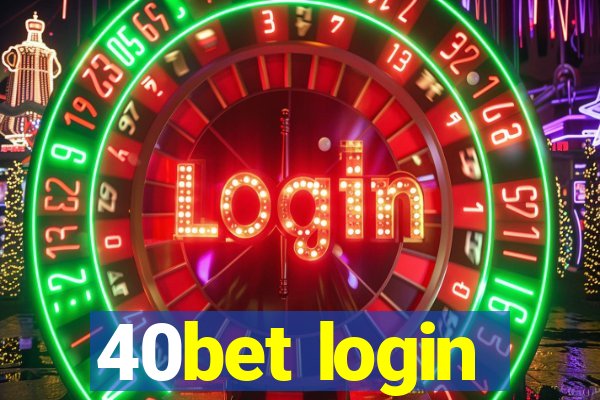 40bet login