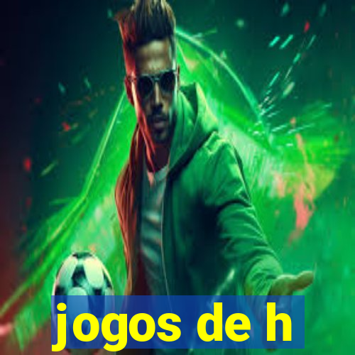 jogos de h