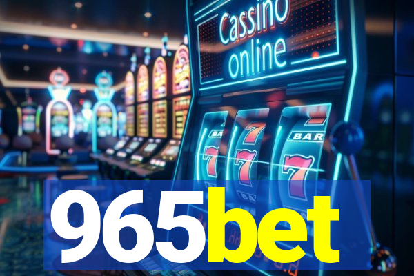 965bet