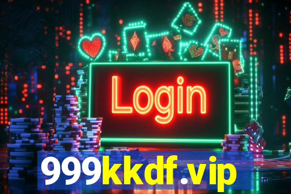 999kkdf.vip