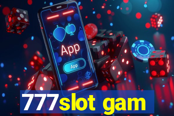 777slot gam