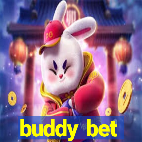 buddy bet