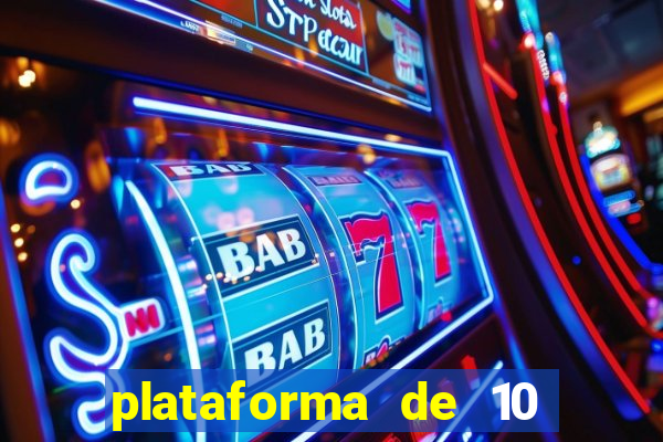 plataforma de 10 reais bet