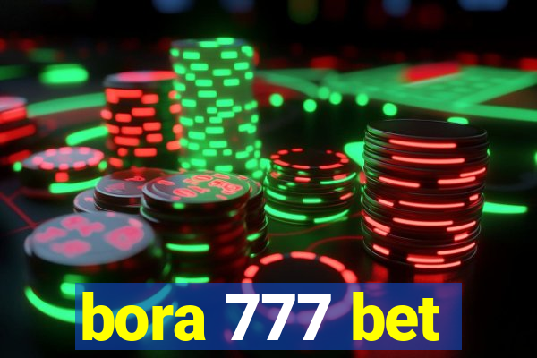 bora 777 bet