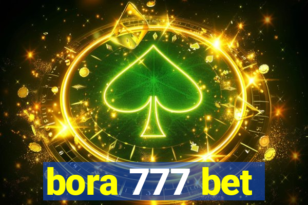 bora 777 bet