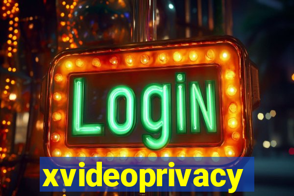 xvideoprivacy