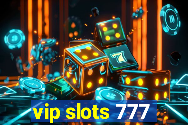 vip slots 777