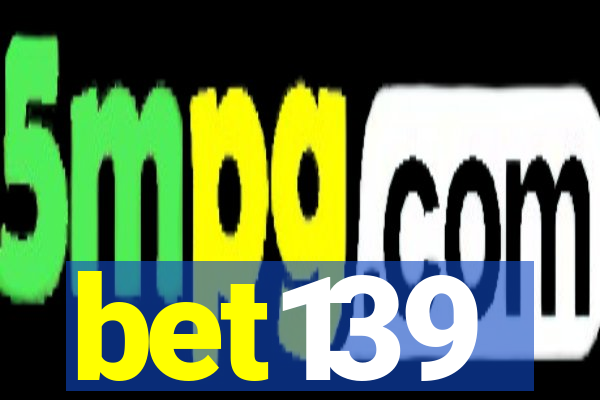 bet139