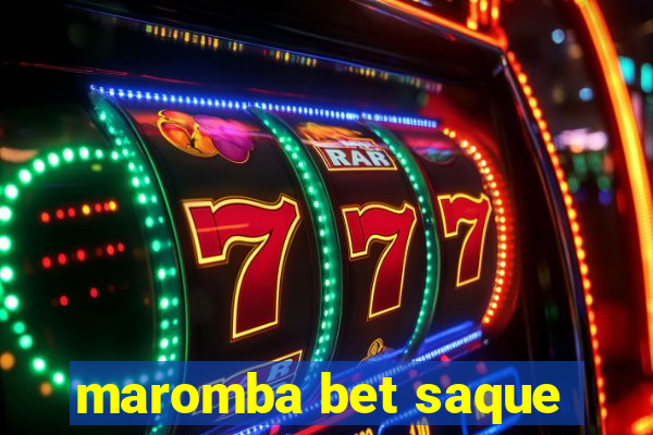 maromba bet saque