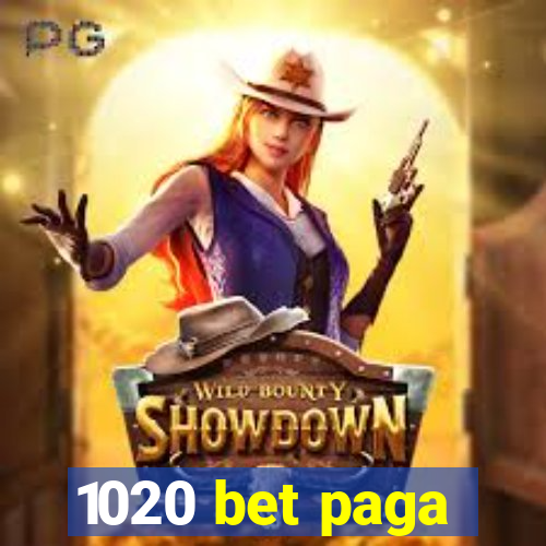 1020 bet paga