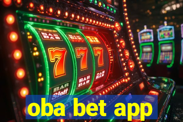 oba bet app