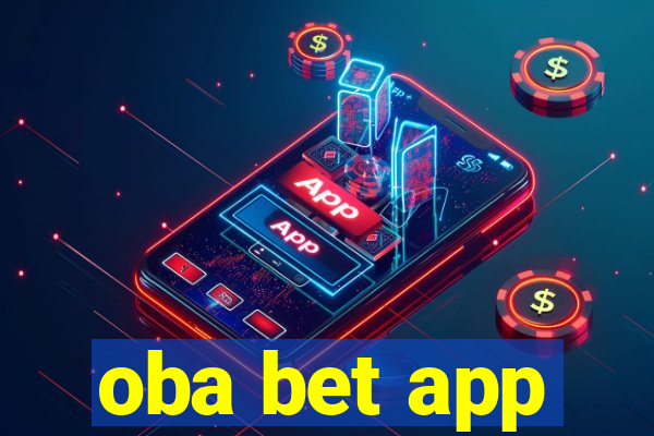 oba bet app