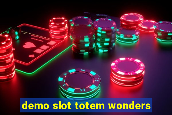 demo slot totem wonders