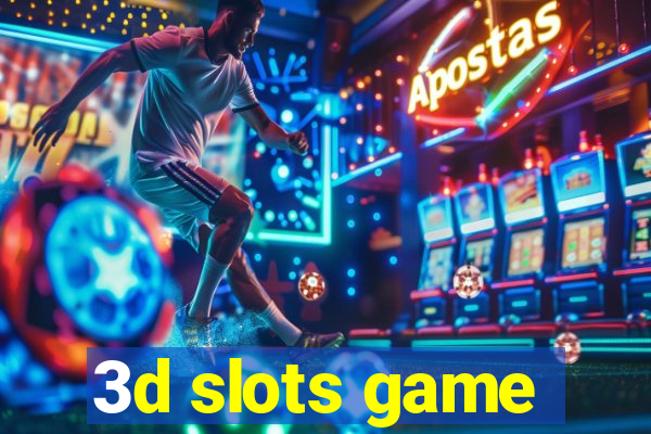 3d slots game