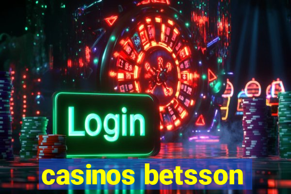 casinos betsson