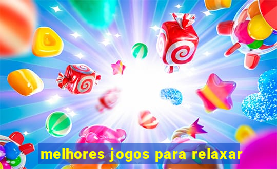 melhores jogos para relaxar